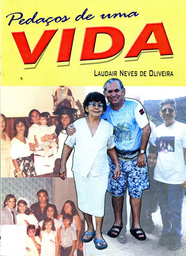 Pedaços de uma Vida